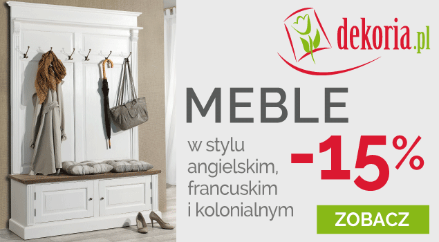 Meble 15% taniej w Dekoria.pl